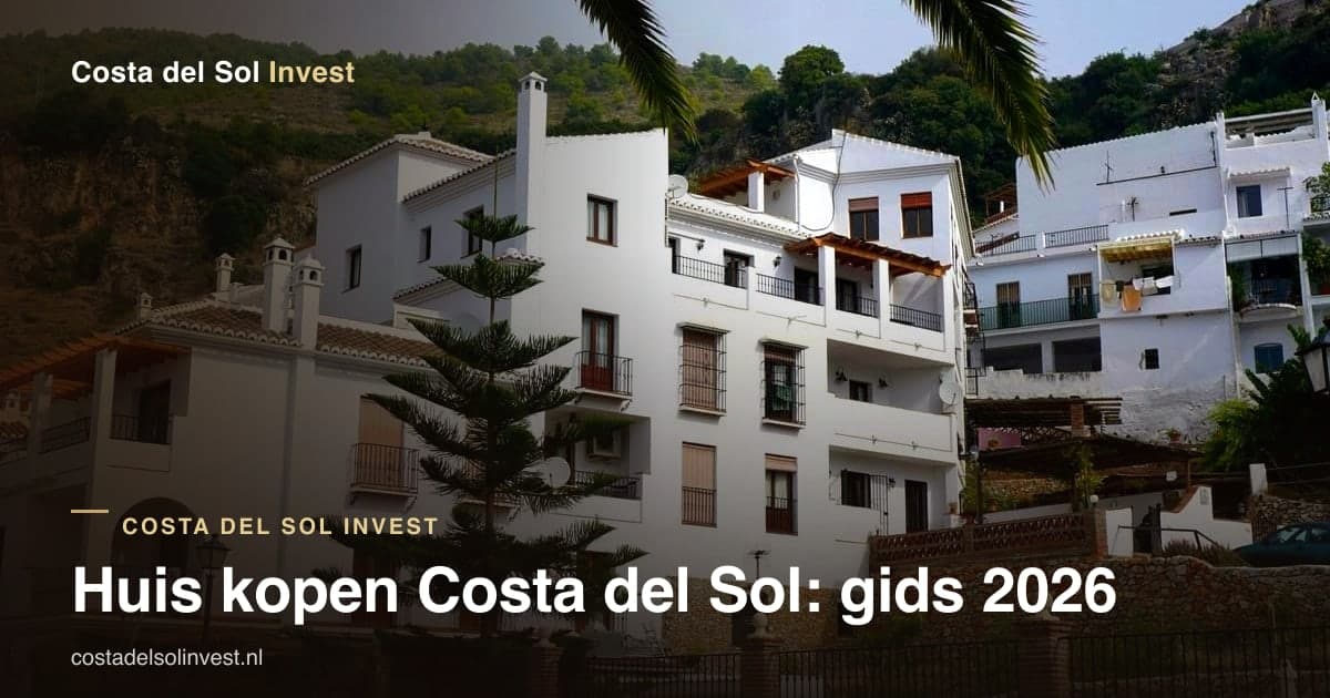 Buying a house on the Costa del Sol: 2026 guide